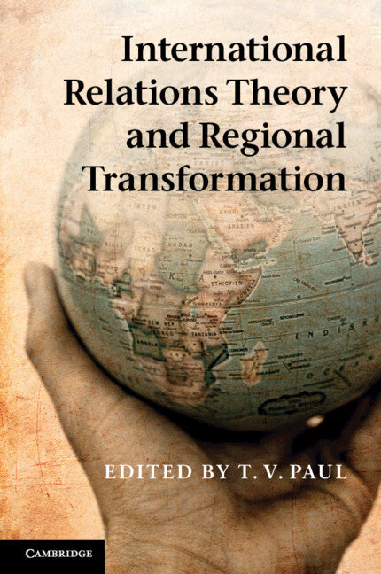International Relations Theory and Regional Transformation (Paperback / softback) 9781107604551