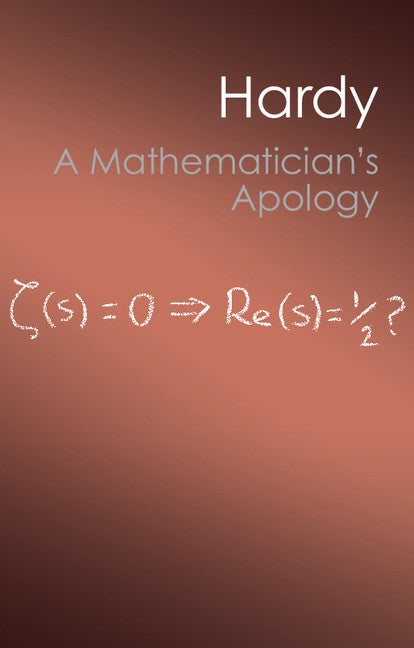 A Mathematician's Apology (Paperback / softback) 9781107604636