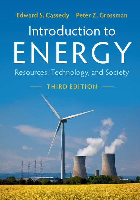 Introduction to Energy; Resources, Technology, and Society (Paperback / softback) 9781107605046