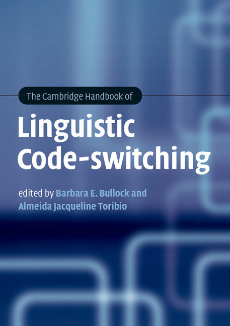 The Cambridge Handbook of Linguistic Code-switching (Paperback / softback) 9781107605411