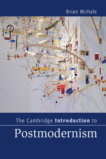 The Cambridge Introduction to Postmodernism (Paperback / softback) 9781107605510