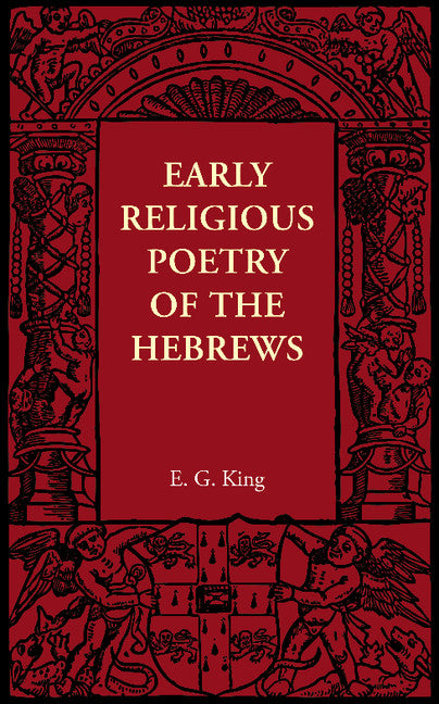 Early Religious Poetry of the Hebrews (Paperback / softback) 9781107605947