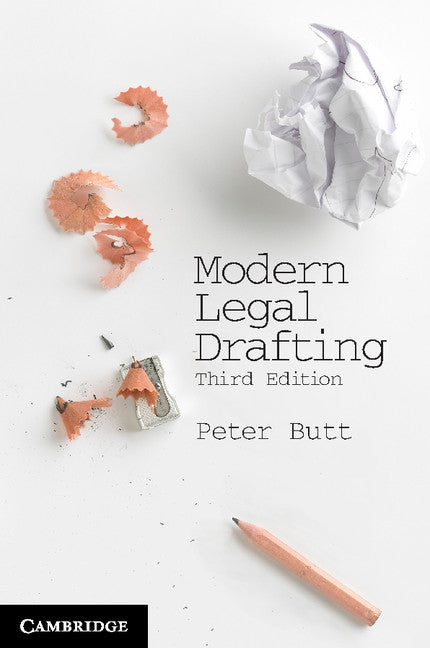 Modern Legal Drafting; A Guide to Using Clearer Language (Paperback) 9781107607675