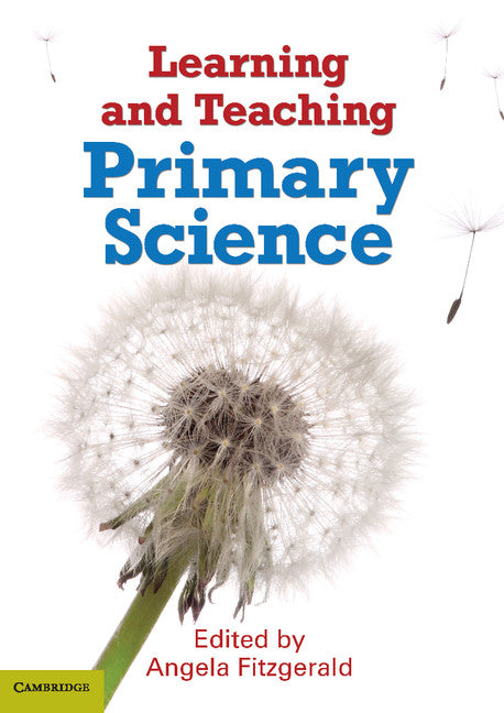 Learning and Teaching Primary Science (Paperback / softback) 9781107609457