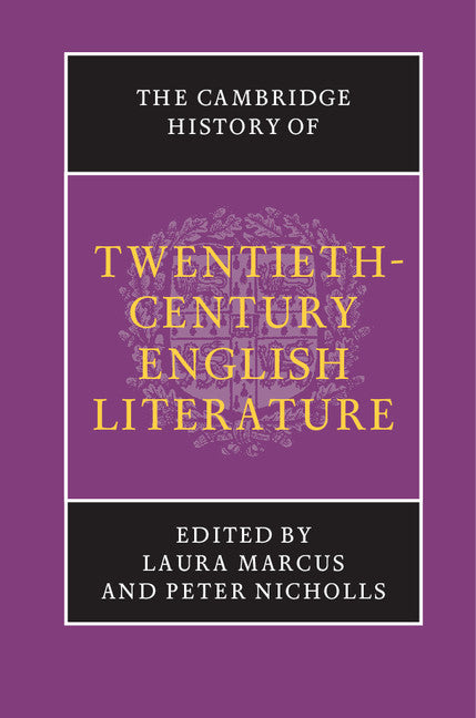 The Cambridge History of Twentieth-Century English Literature (Paperback / softback) 9781107609488