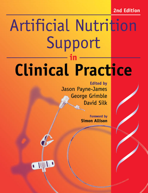 Artificial Nutrition and Support in Clinical Practice (Paperback / softback) 9781107609655