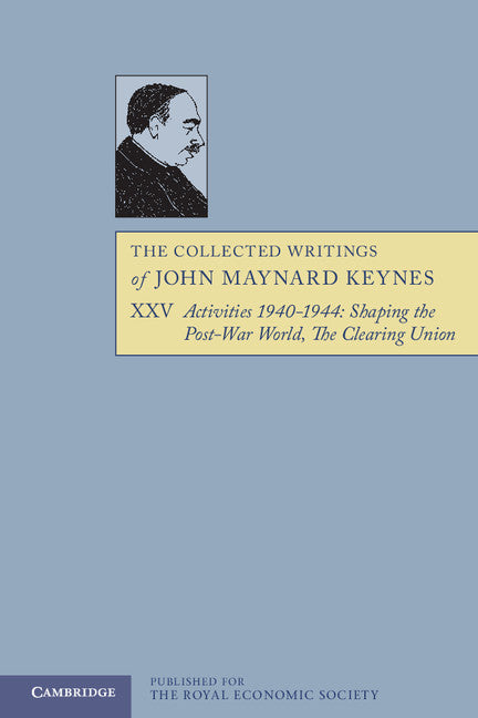 The Collected Writings of John Maynard Keynes (Paperback / softback) 9781107610460