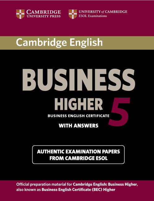 Cambridge English Business 5 Higher Student's Book with Answers (Paperback / softback) 9781107610873