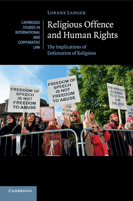 Religious Offence and Human Rights; The Implications of Defamation of Religions (Paperback / softback) 9781107612204