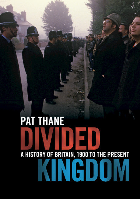 Divided Kingdom; A History of Britain, 1900 to the Present (Paperback / softback) 9781107612501