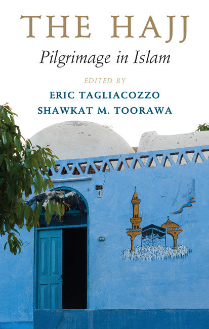 The Hajj; Pilgrimage in Islam (Paperback / softback) 9781107612808