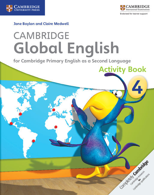 Cambridge Global English Stage 4 Activity Book; for Cambridge Primary English as a Second Language (Paperback / softback) 9781107613614