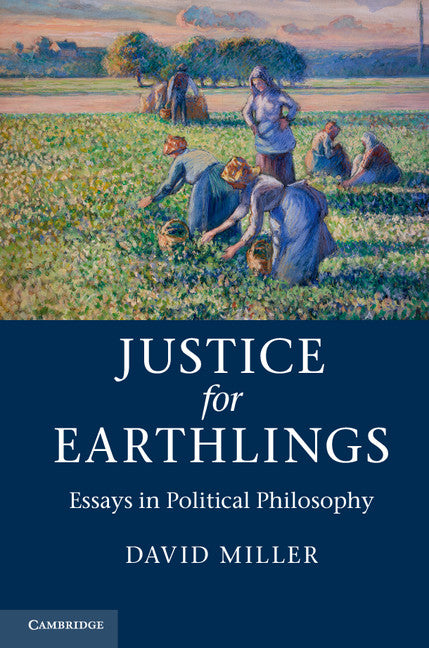 Justice for Earthlings; Essays in Political Philosophy (Paperback / softback) 9781107613751