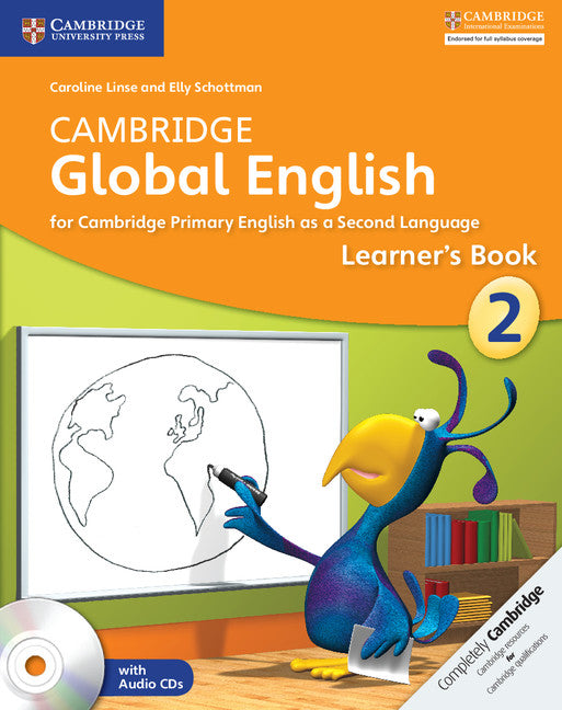 Cambridge Global English Stage 2 Stage 2 Learner's Book with Audio CD; for Cambridge Primary English as a Second Language (Multiple-component retail product, part(s) enclosed) 9781107613805