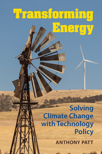 Transforming Energy; Solving Climate Change with Technology Policy (Paperback / softback) 9781107614970