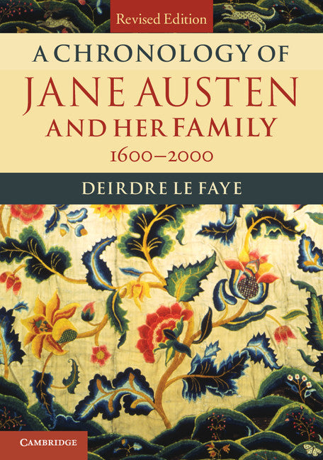 A Chronology of Jane Austen and her Family; 1600–2000 (Paperback / softback) 9781107615120