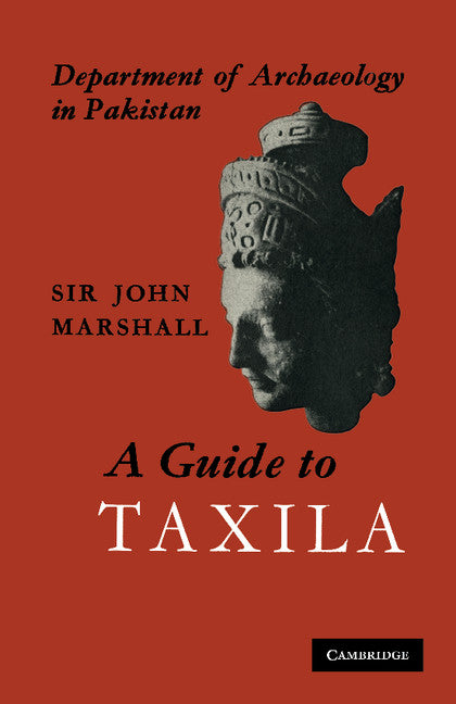 A Guide to Taxila (Paperback / softback) 9781107615441