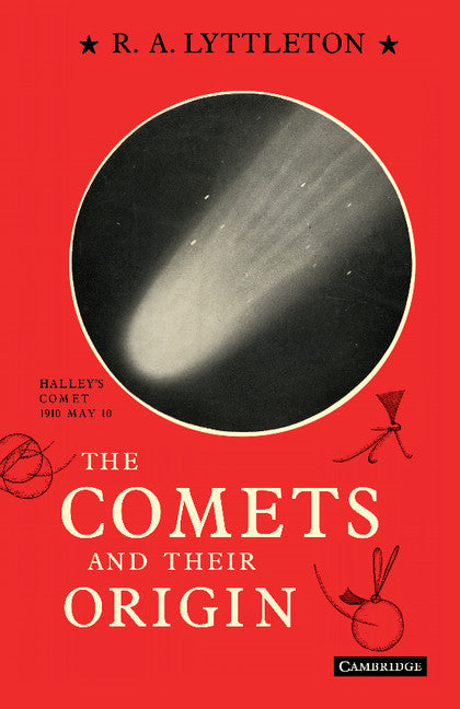 The Comets and their Origin (Paperback / softback) 9781107615618