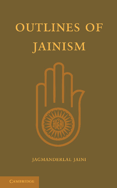 Outlines of Jainism (Paperback / softback) 9781107615670