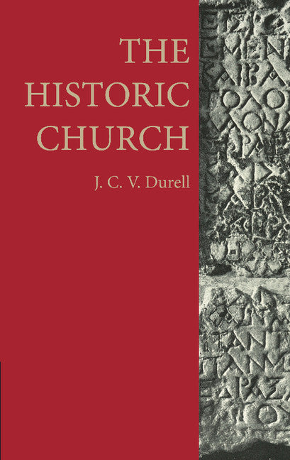 The Historic Church (Paperback / softback) 9781107615687