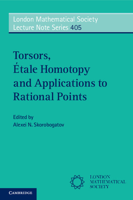 Torsors, Étale Homotopy and Applications to Rational Points (Paperback / softback) 9781107616127