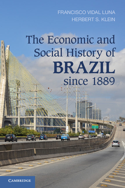 The Economic and Social History of Brazil since 1889 (Paperback / softback) 9781107616585