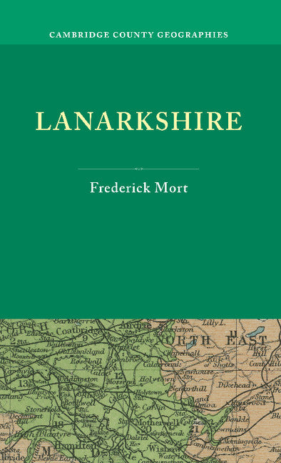 Lanarkshire (Paperback / softback) 9781107616707