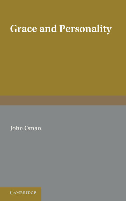 Grace and Personality (Paperback / softback) 9781107617186