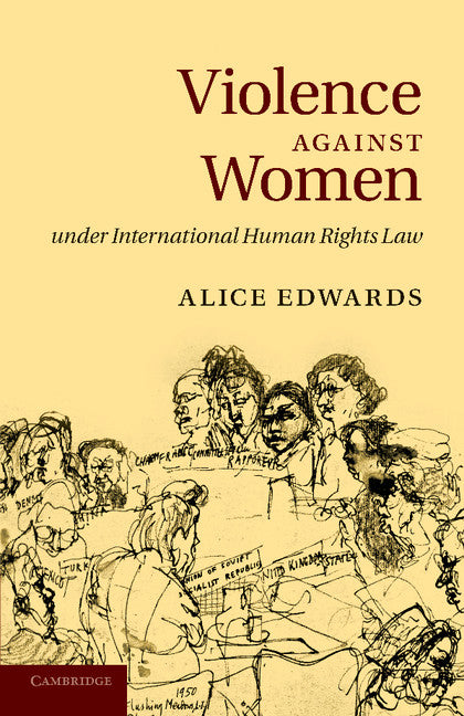 Violence against Women under International Human Rights Law (Paperback / softback) 9781107617445