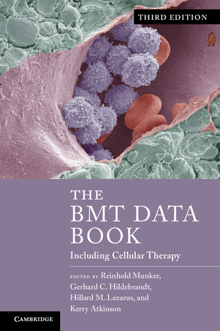 The BMT Data Book; Including Cellular Therapy (Paperback / softback) 9781107617551