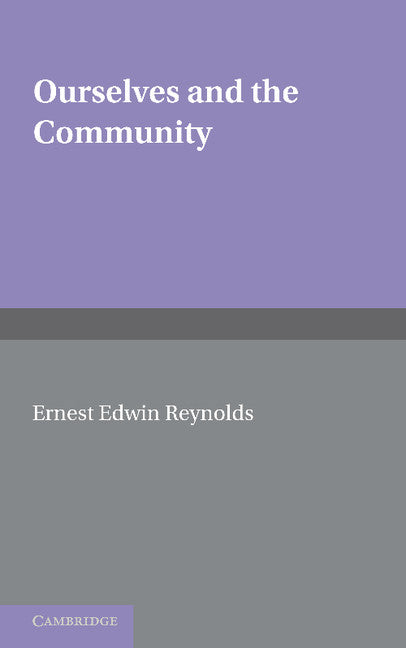 Ourselves and the Community (Paperback / softback) 9781107617902