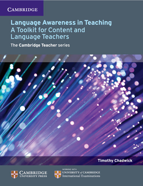 Language Awareness in Teaching; A Toolkit for Content and Language Teachers (Paperback / softback) 9781107618282