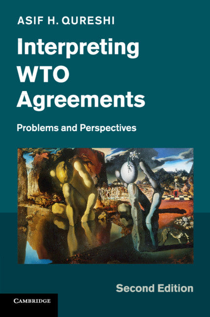 Interpreting WTO Agreements; Problems and Perspectives (Paperback / softback) 9781107618480