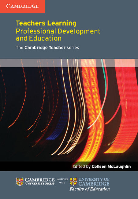 Teachers Learning; Professional Development and Education (Paperback / softback) 9781107618695