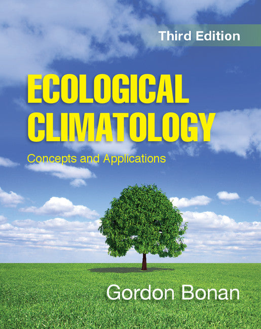 Ecological Climatology; Concepts and Applications (Paperback / softback) 9781107619050