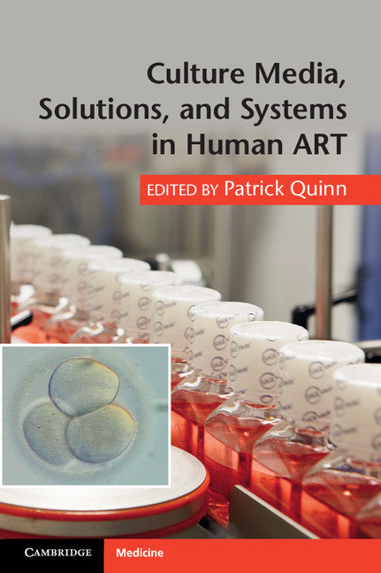 Culture Media, Solutions, and Systems in Human ART (Paperback / softback) 9781107619531