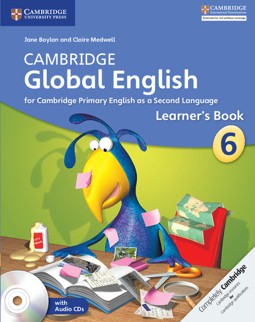 Cambridge Global English Stage 6 Stage 6 Learner's Book with Audio CD; for Cambridge Primary English as a Second Language (Multiple-component retail product, part(s) enclosed) 9781107621251