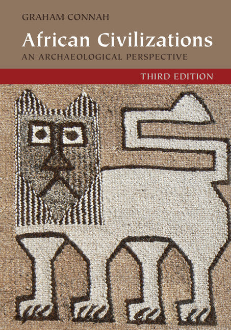 African Civilizations; An Archaeological Perspective (Paperback / softback) 9781107621275