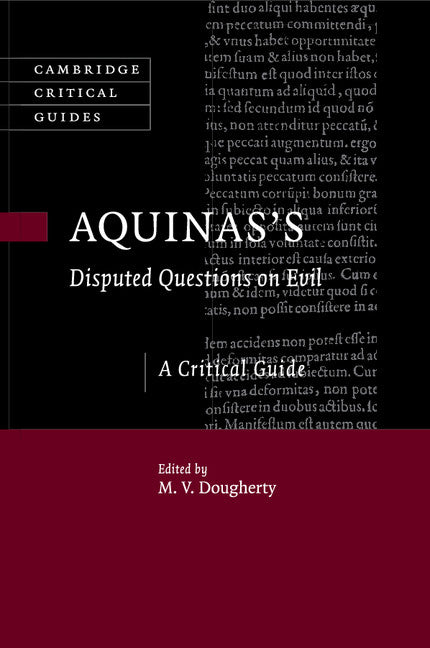 Aquinas's Disputed Questions on Evil; A Critical Guide (Paperback / softback) 9781107621466