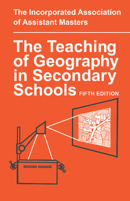 The Teaching of Geography (Paperback / softback) 9781107623163