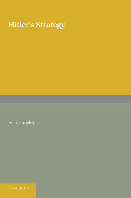 Hitler's Strategy (Paperback / softback) 9781107623293