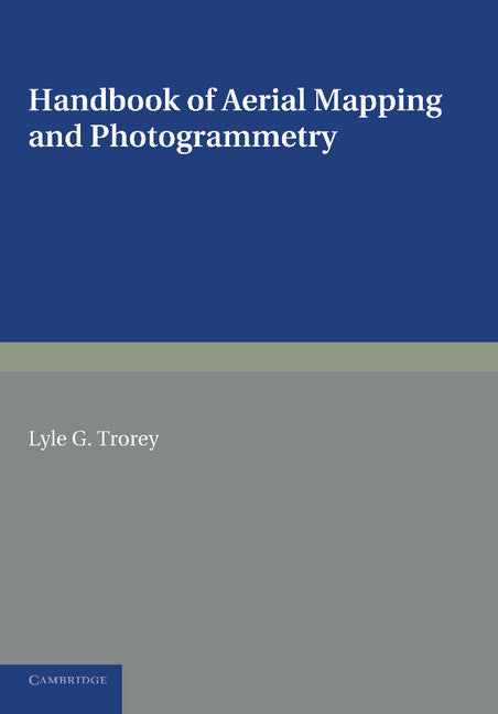 Handbook of Aerial Mapping and Photogrammetry (Paperback / softback) 9781107623309