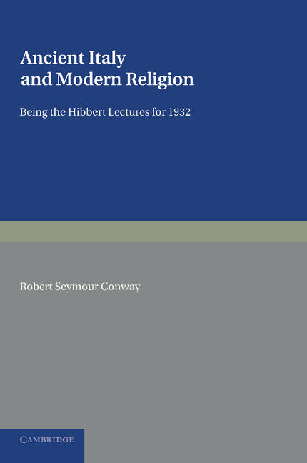 Ancient Italy and Modern Religion: Volume 1 (Paperback / softback) 9781107623453