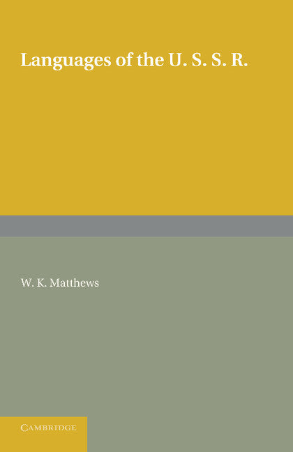 Languages of the USSR (Paperback / softback) 9781107623552