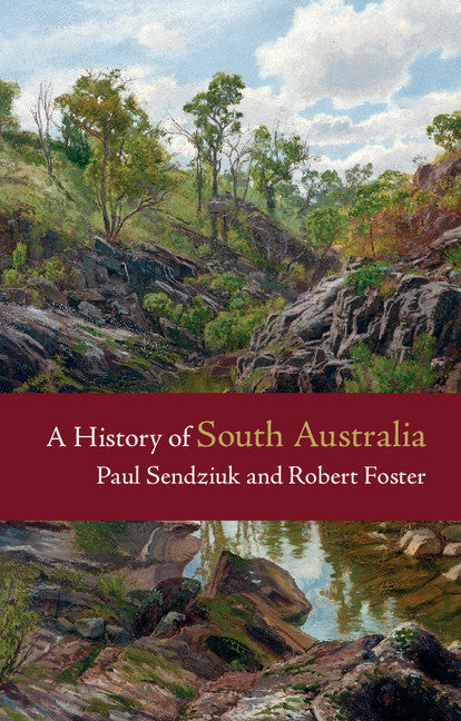 A History of South Australia (Paperback / softback) 9781107623651