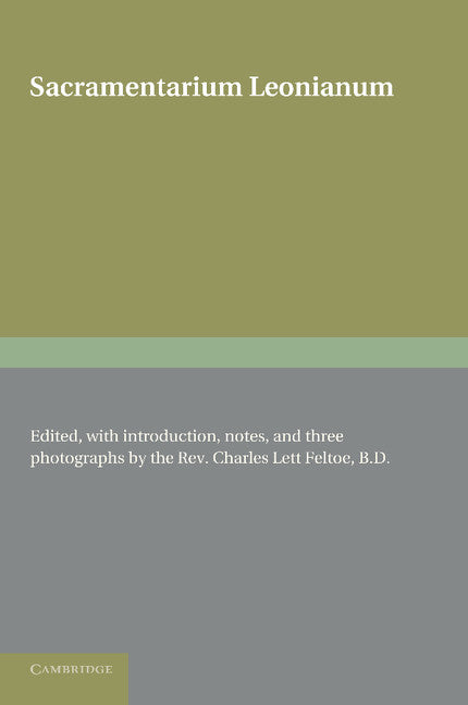 Sacramentarium Leonianum (Paperback / softback) 9781107623828