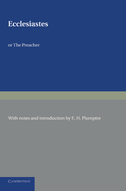 Ecclesiastes or The Preacher (Paperback / softback) 9781107623972