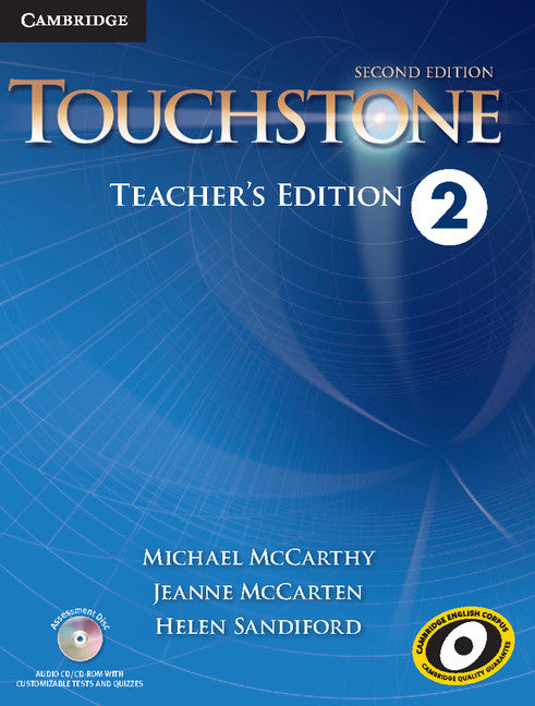 Touchstone Level 2 Teacher's Edition with Assessment Audio CD/CD-ROM (Multiple-component retail product, part(s) enclosed) 9781107624023