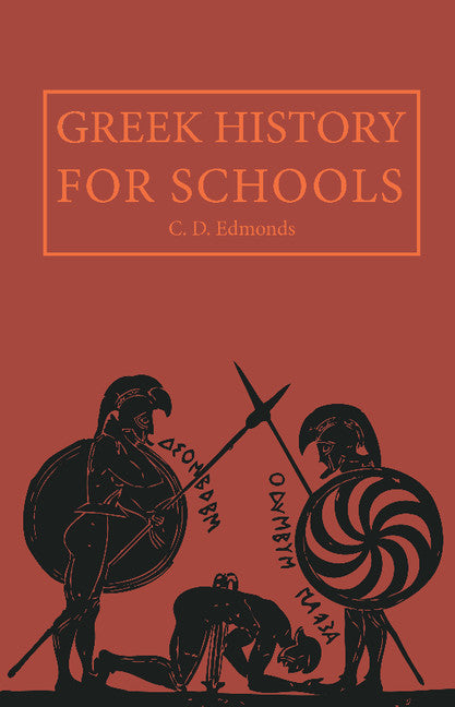 Greek History for Schools (Paperback / softback) 9781107624092