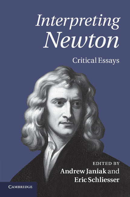 Interpreting Newton; Critical Essays (Paperback / softback) 9781107624870